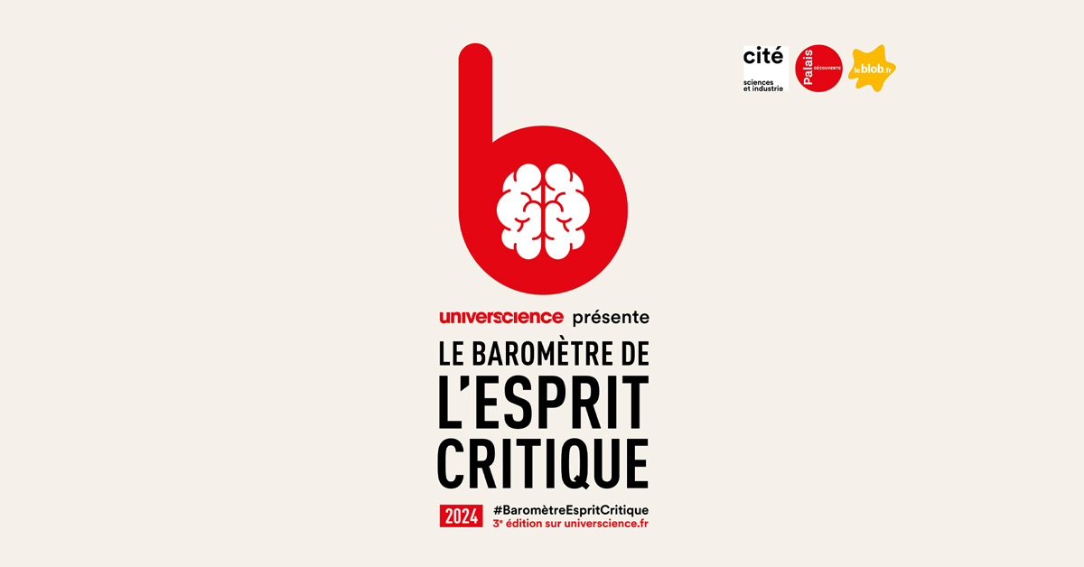 Le baromètre de l’Esprit Critique © universcience